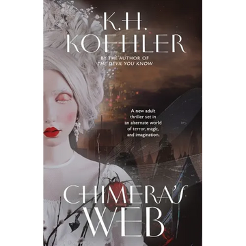 Chimera's Web: A Clockwork Vampire #3 - Paperback