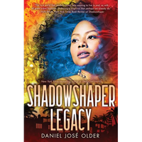 Shadowshaper Legacy (the Shadowshaper Cypher, Book 3) - Hardcover
