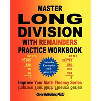 Master Long Division with Remainders Practice Workbook: (Includes Examples and Answers) - Paperback