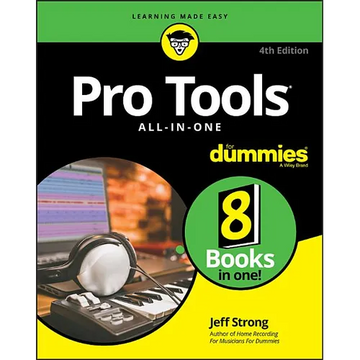 Pro Tools All-In-One for Dummies - Paperback