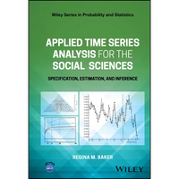 Applied Time Series Analysis for the Social Sciences - Hardcover