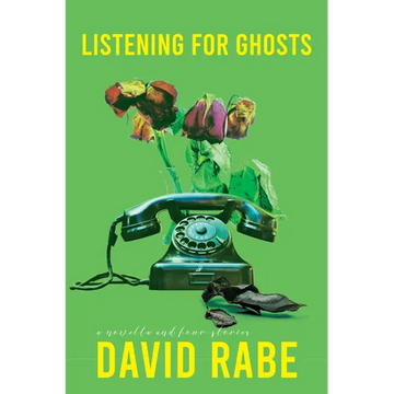 Listening for Ghosts: A Novella and Four Stories - Paperback