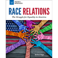 Race Relations: The Struggle for Equality in America - Hardcover