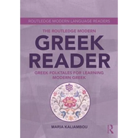 The Routledge Modern Greek Reader: Greek Folktales for Learning Modern Greek - Paperback