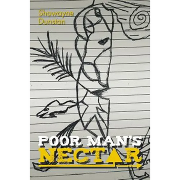 Poor Man'S Nectar - Paperback