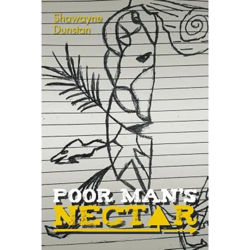 Poor Man'S Nectar