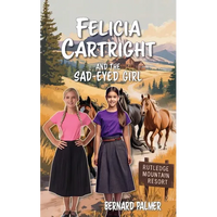 Felicia Cartright and the Sad-Eyed Girl - Paperback