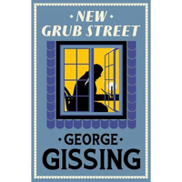 New Grub Street: New Annotated Edition - Paperback