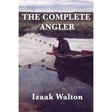 The Complete Angler - Paperback