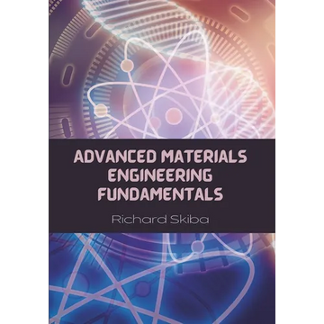 Advanced Materials Engineering Fundamentals - Paperback