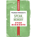 Vladimir Nabokov's Speak, Memory: Bookmarked