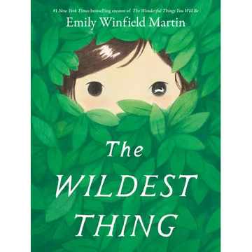 The Wildest Thing - Hardcover
