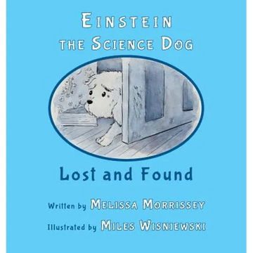 Einstein the Science Dog: Lost and Found - Hardcover