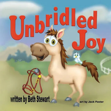 Unbridled Joy - Paperback