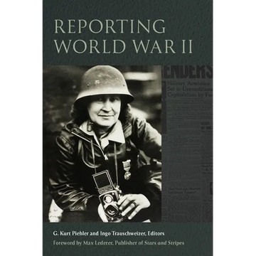 Reporting World War II - Paperback