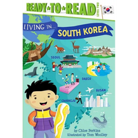 Living in . . . South Korea: Ready-To-Read Level 2 - Paperback