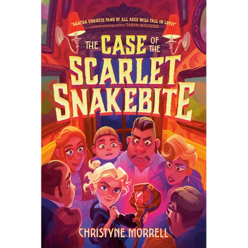 The Case of the Scarlet Snakebite - Hardcover