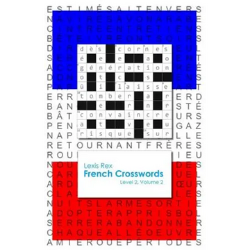 French Crosswords: Level 2, Volume 2 - Paperback