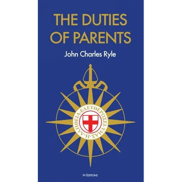 The Duties of Parents - Hardcover