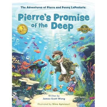 Pierre's Promise of the Deep: The Adventures of Pierre and Penny LePockets - Paperback