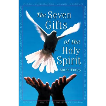The Seven Gifts of the Holy Spirit - Paperback