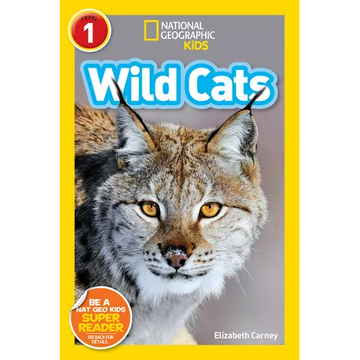 Wild Cats (National Geographic Kids Readers, Level 1) - Paperback