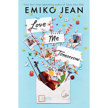 Love Me Tomorrow - Hardcover