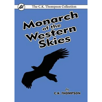 Monarch of the Western Skies - Paperback