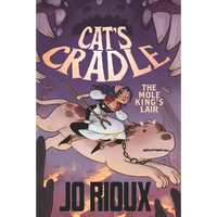 Cat's Cradle: The Mole King's Lair - Paperback