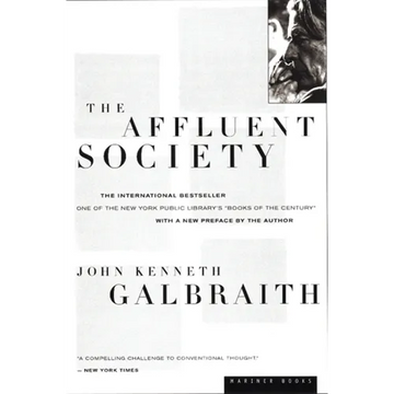 The Affluent Society - Paperback