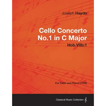 Cello Concerto No.1 in C Major Hob.Viib: 1 - For Cello and Piano (1765) - Paperback