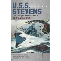U.S.S. Stevens: The Collected Stories - Hardcover