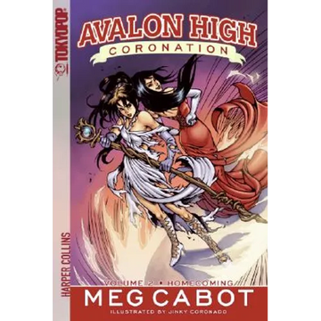 Avalon High: Coronation #2: Homecoming - Paperback