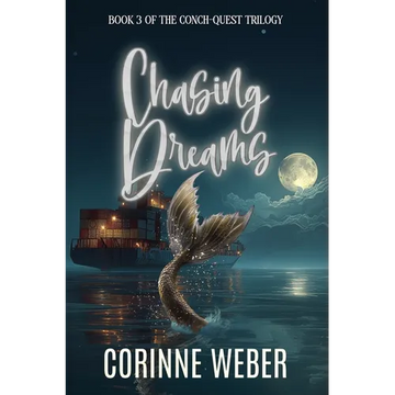 Chasing Dreams: Book Three of the Conch-quest Trilogy - Paperback