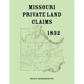 Missouri Private Land Claims, 1832