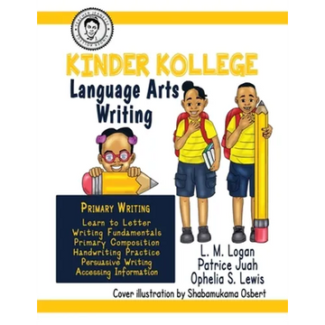 Kinder Kollege Language Arts: Writing - Paperback