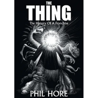 The Thing: The History of a Franchise - Paperback