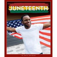 Juneteenth - Library Binding