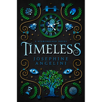Timeless: A Starcrossed Novel - Paperback