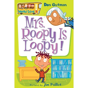 Mrs. Roopy Is Loopy! - Paperback