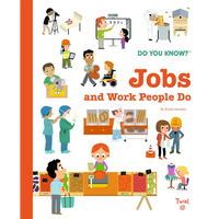 Do You Know?: Jobs and Work People Do - Hardcover