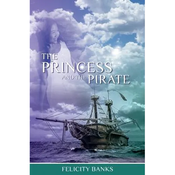The Princess and the Pirate - Paperback