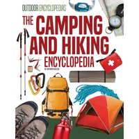 Camping and Hiking Encyclopedia - Library Binding