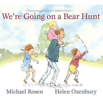 We're Going on a Bear Hunt: Anniversary Edition of a Modern Classic - Hardcover