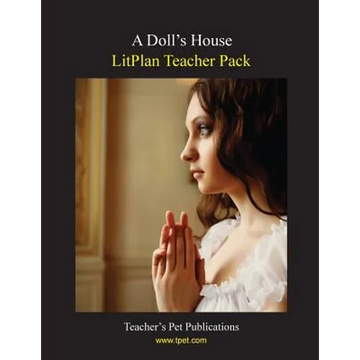 Litplan Teacher Pack: A Doll's House - Paperback