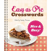 Easy as Pie Crosswords: Nice & Easy! - Spiral