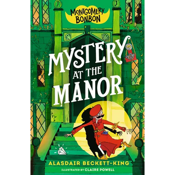 Montgomery Bonbon: Mystery at the Manor - Paperback