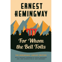 For Whom the Bell Tolls: The Hemingway Library Edition - Paperback