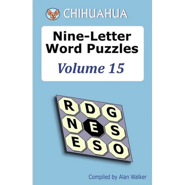 Chihuahua Nine-Letter Word Puzzles Volume 15 - Paperback