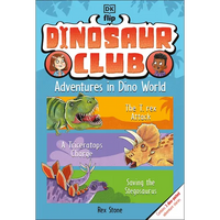 Dinosaur Club: Adventures in Dino World - Paperback